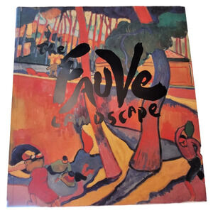 Fauve Landscape Judy Freeman Los Angeles County Museum of Art‎ LACMA Paperback
